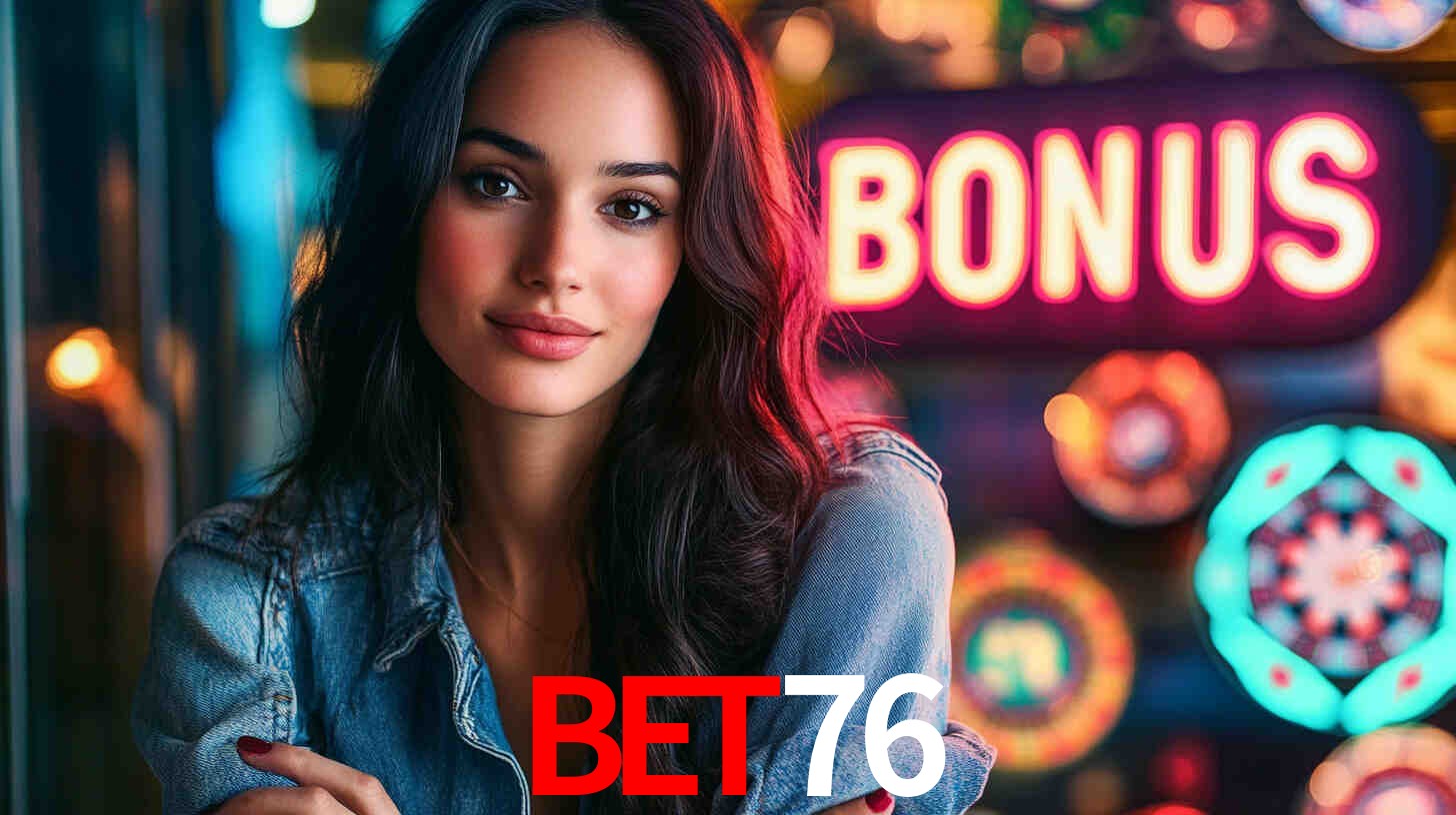 Descubra a Categoria de Bônus no BET76: Uma Oportunidade Imperdível